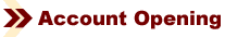 Account Opening