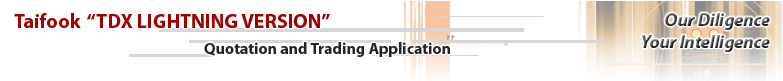 Taifook 'TDX LIGHTNING VERSION' Application 
Our Diligence
Your Intelligence